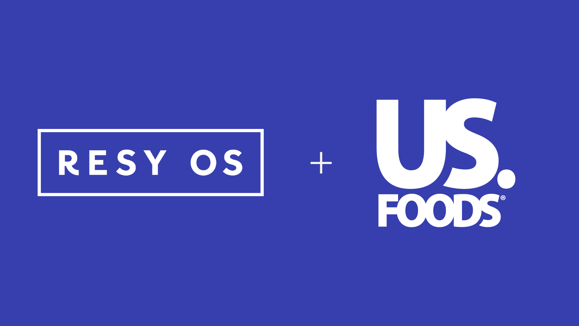 Resy OS + US Foods