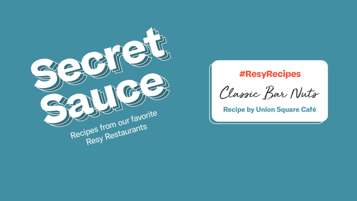 Classic Bar Nuts by Union Square Cafe — Resy Right This Way