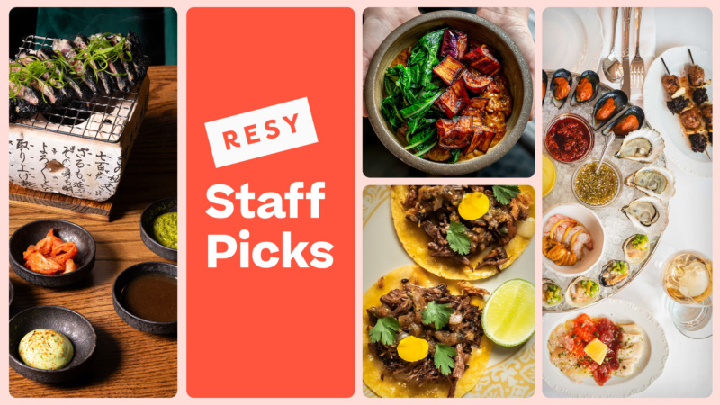 Resy staff picks in New York