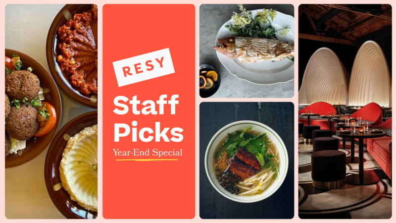 Resy staff picks in Los Angeles