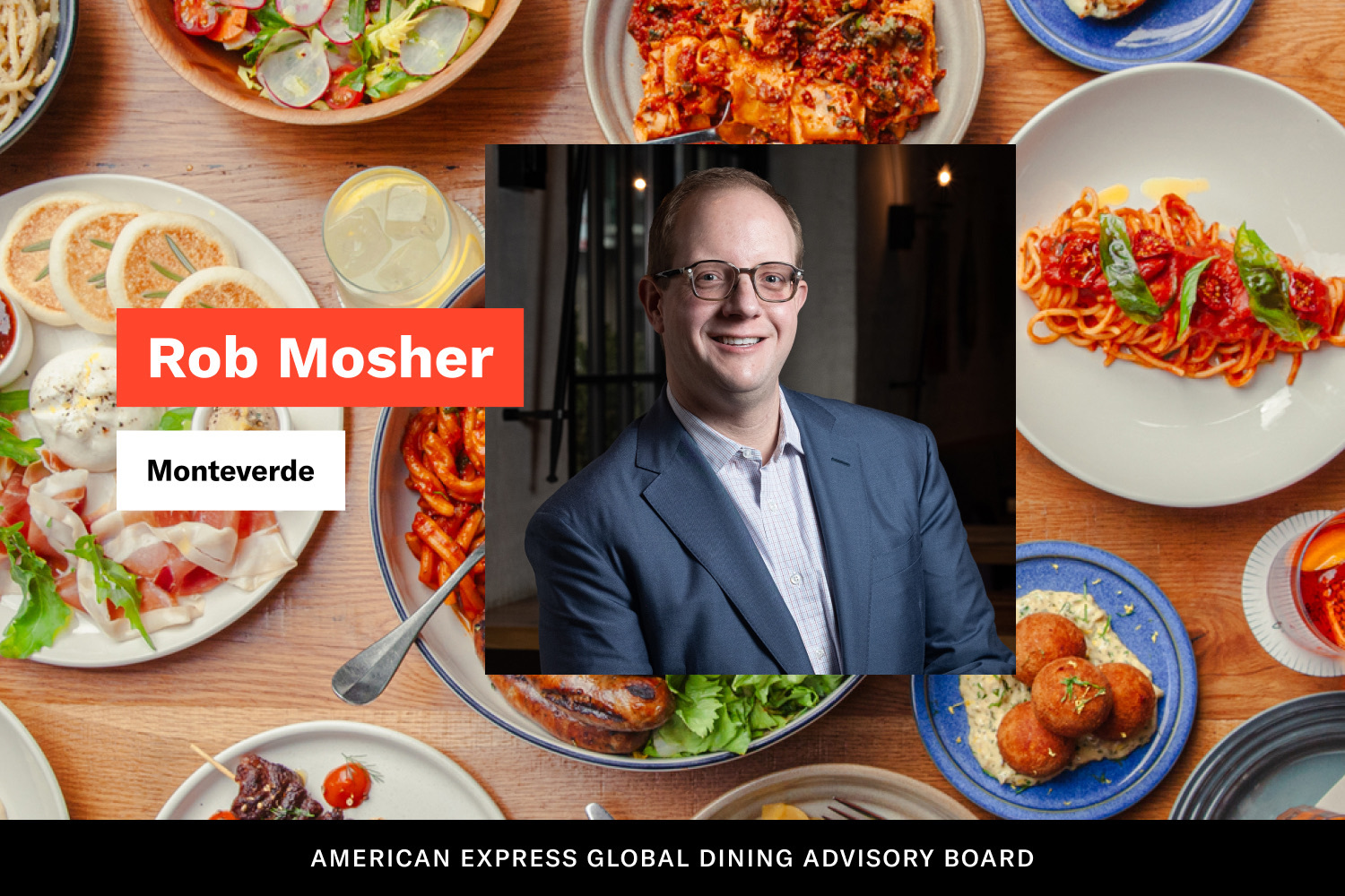 Rob Mosher of Monteverde's headshot on a background of plates of restaurant food
